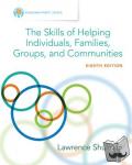 Shulman, Lawrence (State University of New York, Buffalo) - Empowerment Series - The Skills of Helping Individuals, Families, Groups, and Communities, Enhanced