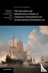 Dumberry, Patrick (University of Ottawa) - The Formation and Identification of Rules of Customary International Law in International Investment Law