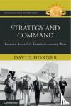 Horner, David (Australian National University - Strategy and Command