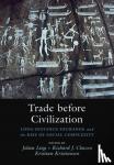  - Trade before Civilization
