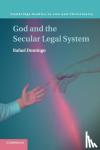 Domingo, Rafael (Emory University, Atlanta) - God and the Secular Legal System