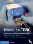 Michael G. (The University of Hong Kong) Irwin, Gordon T. C. (The University of Hong Kong) Wong, Shuk Wan (The University of Hong Kong) Lam - Taking on TIVA