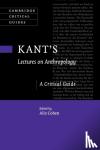  - Kant's Lectures on Anthropology - A Critical Guide