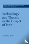 Byers, Andrew J. (University of Durham) - Ecclesiology and Theosis in the Gospel of John