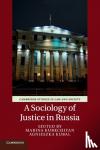  - A Sociology of Justice in Russia