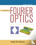 Goodman, Joseph - Introduction to Fourier Optics