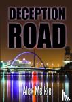 Meikle, Alex - Deception Road