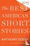 Doerr, Anthony, Pitlor, Heidi - The Best American Short Stories 2019
