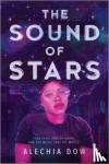 Dow, Alechia - The Sound of Stars