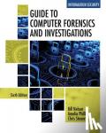 Phillips, Amelia (Highline Community College), Nelson, Bill (IT Forensics, Inc.), Steuart, Christopher (ITForensics, Inc. and University of Washington) - Guide to Computer Forensics and Investigations