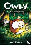 Runton, Andy - A Time to Be Brave: A Graphic Novel (Owly #4)