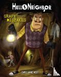 West, Carly Anne - Grave Mistakes (Hello Neighbour #5)