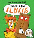 Perry, Emma - This Book Has Alpacas and Bears