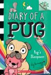 May, Kyla - Pug's Sleepover: A Branches Book (Diary of a Pug #6)