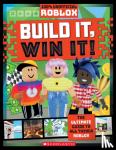 Scholastic - Roblox: Build It, Win it! (100% Unofficial)