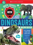 Scholastic - Quick Smarts Dinosaurs Workbook: Scholastic Early Learners (Workbook)