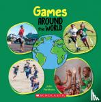 Perritano, John - Games Around the World (Around the World)
