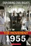 Yomtov, Nel - 1955 (Exploring Civil Rights: The Movement)