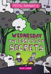 Lazar, Ralph - Wednesday - The Forest of Secrets (Total Mayhem #3)