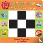 Magsamen, Sandra - Tic-Tac-Toe: Monsters on the Go (A Let's Play! Board Book)