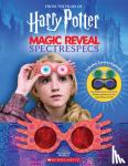 Ballard, Jenna - Magic Reveal Spectrespecs: Hidden Pictures in the Wizarding World (Harry Potter)