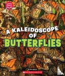 Geron, Eric - A Kaleidoscope of Butterflies (Learn About: Animals)