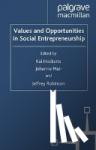  - Values and Opportunities in Social Entrepreneurship