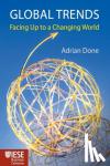 Done, A. - Global Trends - Facing up to a Changing World