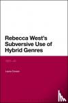 Cowan, Dr Laura (University of Maine, USA) - Rebecca West's Subversive Use of Hybrid Genres
