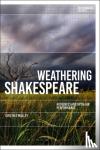 O'Malley, Dr Evelyn (University of Exeter, UK) - Weathering Shakespeare - Audiences and Open-air Performance
