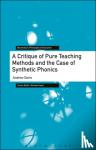 Davis, Andrew (Durham University, UK) - A Critique of Pure Teaching Methods and the Case of Synthetic Phonics
