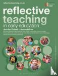 Jennifer (Educational Consultant and University of Brighton, UK) Colwell, Juliet (Foundation Stage Forum, UK) Mickelburgh, Dr Amanda (University College London, UK) Ince, Dr Helen (University of Cambridge, UK) Bradford - Reflective Teaching in Early Education