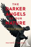  - The Darker Angels of Our Nature - Refuting the Pinker Theory of History & Violence