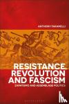Faramelli, Anthony (Kingston, University of London, UK) - Resistance, Revolution and Fascism - Zapatismo and Assemblage Politics