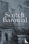 Glendinning, Miles (University of Edinburgh, MacKechnie, Aonghus (University of Strathclyde - Scotch Baronial
