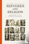  - Refugees and Religion - Ethnographic Studies of Global Trajectories