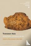  - Transwar Asia - Ideology, Practices, and Institutions, 1920-1960