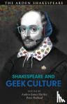  - Shakespeare and Geek Culture