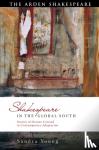 Young, Sandra (University of Cape Town, South Africa) - Shakespeare in the Global South - Stories of Oceans Crossed in Contemporary Adaptation