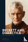  - Beckett and Dialectics - Be it Something or Nothing