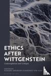  - Ethics after Wittgenstein - Contemplation and Critique