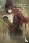  - Education, Equality and Justice in the New Normal
