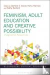  - Feminism, Adult Education and Creative Possibility - Imaginative Responses