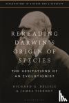 Delisle, Richard G., Tierney, James - Rereading Darwin's Origin of Species - The Hesitations of an Evolutionist