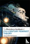 - The Bloomsbury Handbook of 21st-Century Feminist Theory
