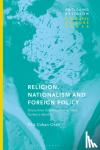 Oran, Filiz Coban (Canakkale Onsekiz Mart University, Turkey) - Religion, Nationalism and Foreign Policy - Discursive Construction of New Turkey's Identity