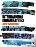 McCormick, John (Indiana University - International Organizations