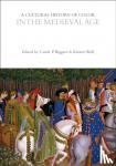  - A Cultural History of Color in the Medieval Age