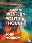 Morrow, Professor John (Deputy Vice-Chancellor, The University of Auckland, New Zealand) - History of Western Political Thought