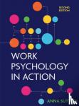 Sutton, Anna (The University of Waikato, New Zealand) - Work Psychology in Action